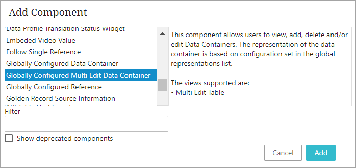 Globally Configured Multi Edit Data Container